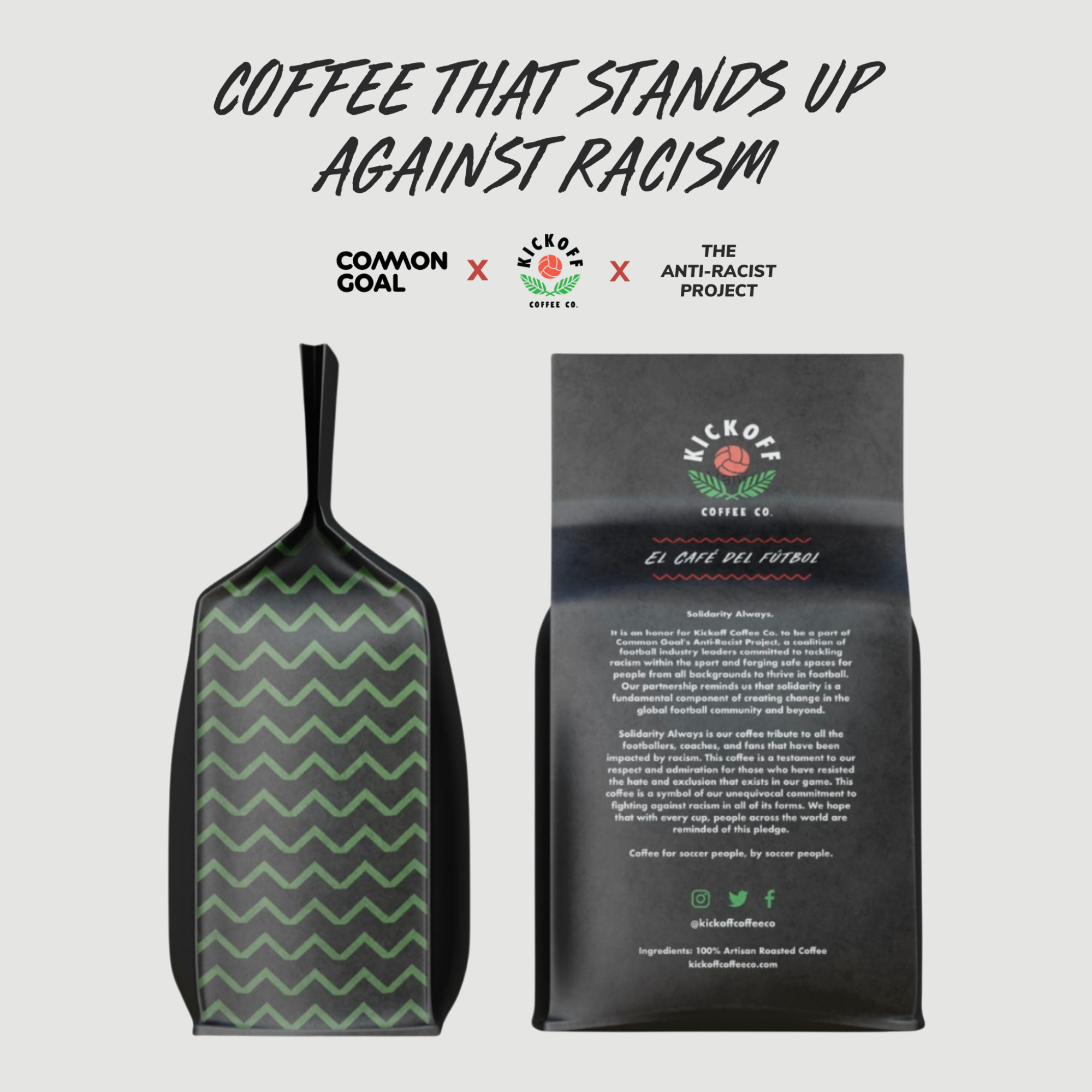 Anti Racist Solidarity Always Coffee Bag | Kickoff Coffee Co | Common Goal x Anti-Racist Project | Rwanda coffee| Soccer Coffee | Coffee for Soccer People by Soccer People | Premier League Morning Coffee #myplmorning | specialty coffee that gives back 